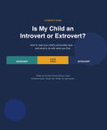 Is My Child an Introvert or Extrovert?- A Parent's Guide